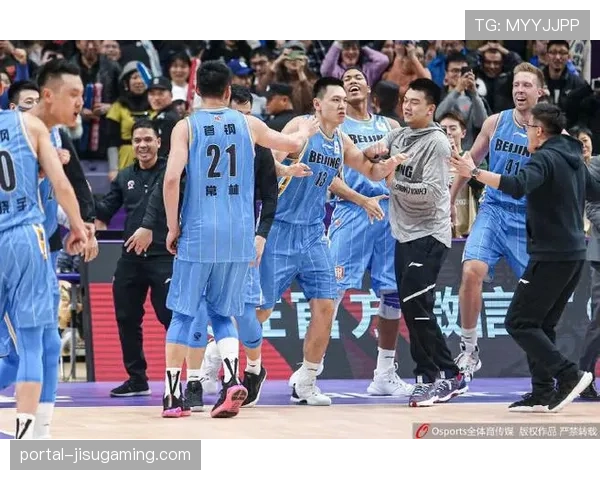 北京北控德比战激烈，朱彦西绝杀成经典瞬间