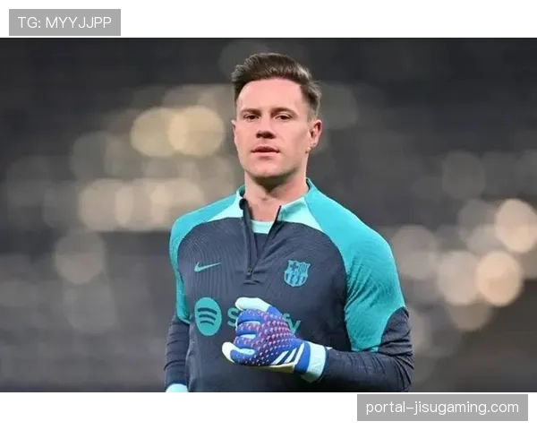 特尔施特根遭受肌肉伤病困扰,或将缺阵两个月影响世界杯梦想 特尔施特根遭受肌肉伤病困扰,或将缺阵两个月影响世界杯梦想